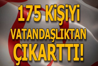 KKTC’de 175 kişi vatandaşlıktan çıkarıldı!