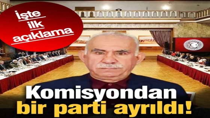 Komisyondan bir parti ayrıldı! İşte ilk açıklama