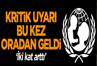 Kritik uyarı bu kez oradan geldi… ‘İki kat arttı’