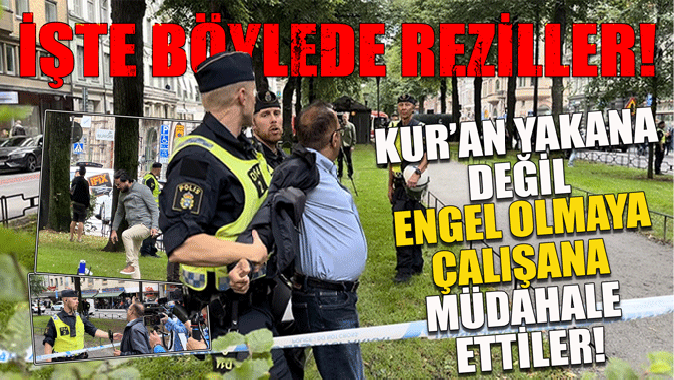 Kuran-ı yakana değil engel olmaya çalışana müdahale ettiler! İşte böylede reziller