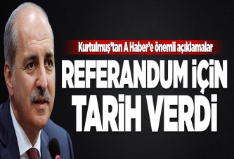 Kurtulmuş: Nisan'da referanduma gidilebilir.