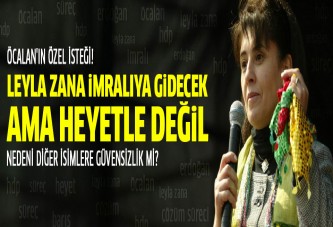 Leyla Zana Öcalan'ın isteği ile HDP heyetinde yer alacak!