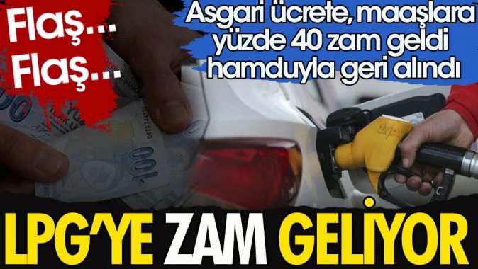 LPGye zam geliyor