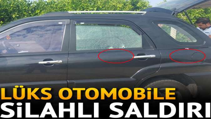 Lüks otomobile silahlı saldırı