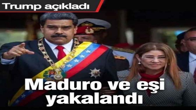 Maduro ve eşi yakalandı: Trump açıkladı
