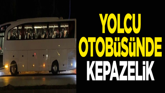 Malatyada yolcu otobüsünde kepazelik