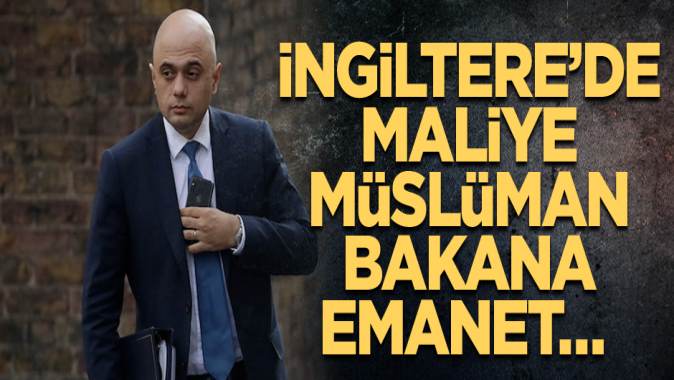 Maliye ona emanet… İngiltere’de maliye bakanlığına Müslüman Javid getirildi