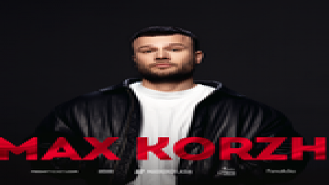 Max Korzh Hayranlarına Müjde!