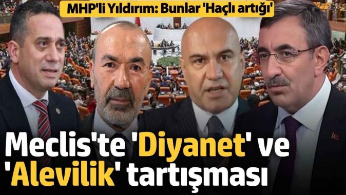 Mecliste Diyanet ve Alevilik tartışması