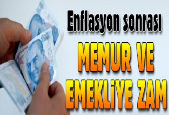 Memur ve emekliye enflasyon zammı