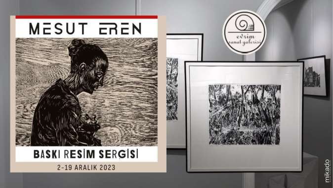 Mesut Eren Baskı Resim Sergisi Açıldı.