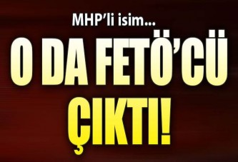 MHP'li eski vekil FETÖ'den tutuklandı