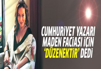 Mine Kırıkkanat maden faciasına 'düzenektir' dedi