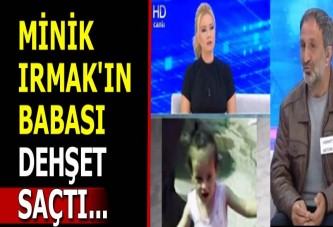 Minik Irmak'ın babası, karısını ve kızını öldürüp intihara kalkıştı