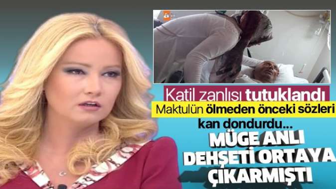 Müge Anlıdaki Sezai Harmanın katili tutuklandı