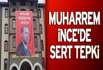 Muharrem İnce’den sert tepki