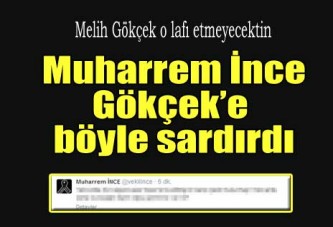 Muharrem İnce'den Gökçek'e 'çadır' göndermesi