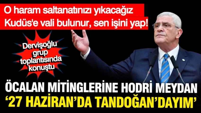 Müsavat Dervişoğlu'ndan Öcalan mitinglerine hodri meydan: 27 Haziran'da milletimle oradayım