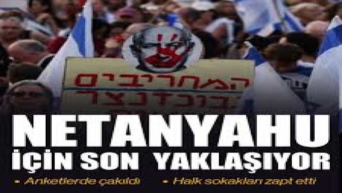 Netanyahu için son yaklaşıyor: Anketlerde çakıldı, halk sokakları zapt etti