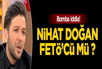 Nihat Doğan FETÖ'cü mü ?