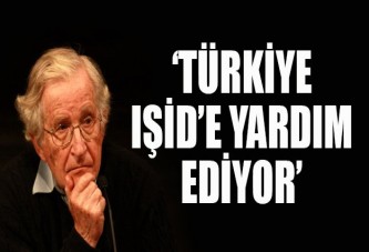 Noam Chomsky: Türkiye IŞİD'e yardım ediyor