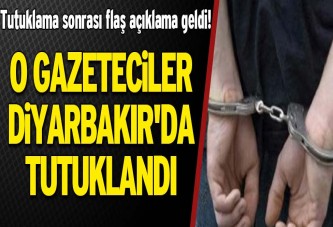 O gazeteciler tutuklandı!