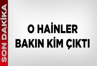 O teröristler bakın kim çıktı?