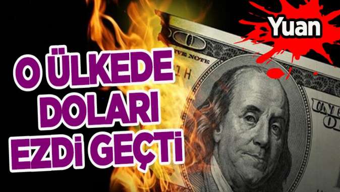 O ülkede Yuan doları geçti! Bu uyarı niteliğinde