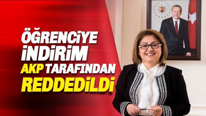 Öğrenciye İndirim, AKP tarafından reddedildi