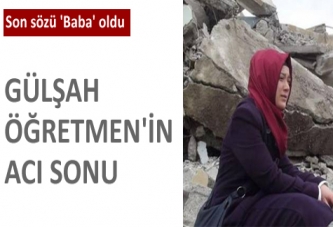 Öğretmenin son sözü 'baba' oldu