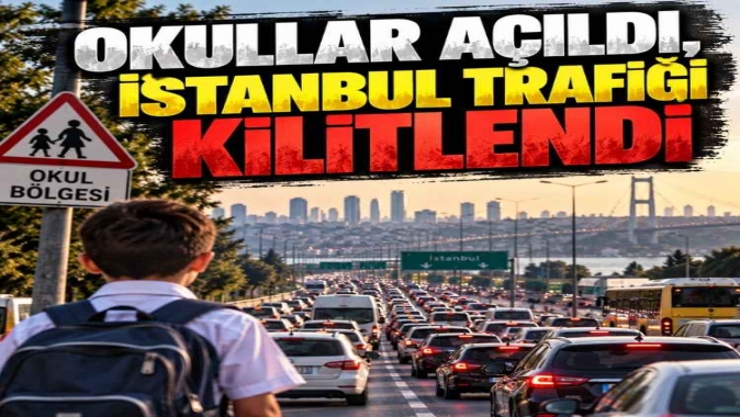 Okullar açıldı, İstanbul trafiği kilitlendi