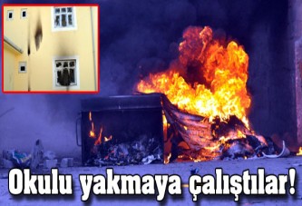 Okulu yakmak istediler