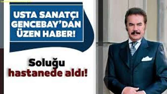 Orhan Gencebaydan korkutan haber!