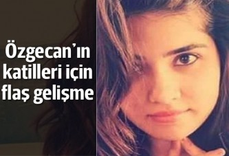 Özgecan'ın katillerine ağırlaştırılmış müebbet istendi