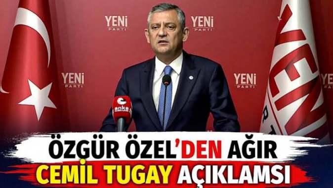 Özgür Özel'den ağır Cemil Tugay açıklaması
