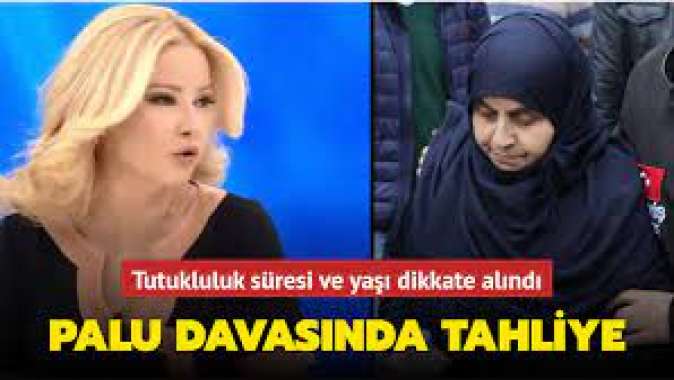 Palu davasında anne Hava Palu tahliye edildi