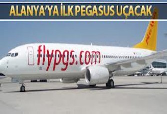 PEGASUS ALANYA'YA UÇACAK