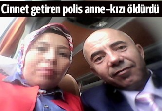 Polis cinneti. 2 ölü