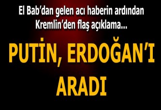 Putin, Cumhurbaşkanı Erdoğan'ı arayıp üzüntülerini iletti