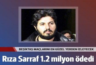 Rıza Sarraf'tan Arena locasına 1.2 milyon TL