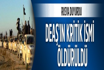 Rusya: IŞİD'in 'savaş bakanı' etkisiz hale getirildi