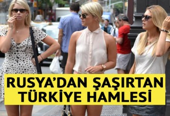 Rusya'dan şaşırtan Türkiye hamlesi