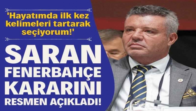 Sadettin Saran açıkladı: Fenerbahçe'de yeniden seçim kararı