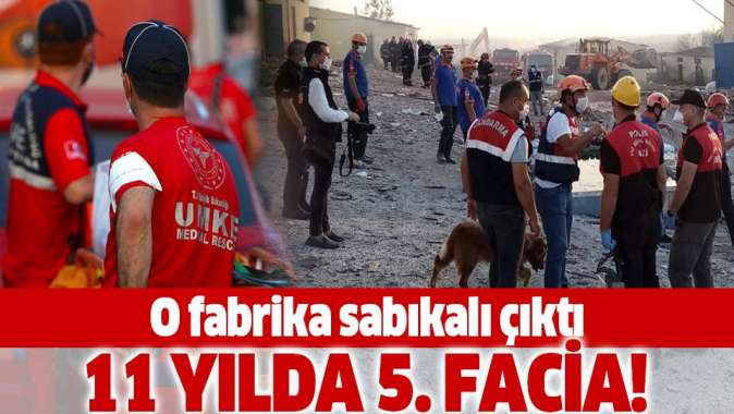 Sakarya Hendek’teki havai fişek fabrikası sabıkalı çıktı! 11 yılda 5’inci facia!