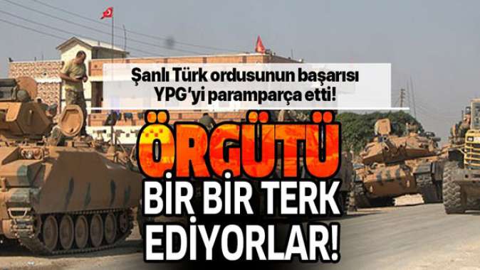 Şanlı Türk ordusunun harekat başarısı YPGyi paramparça etti! Araplar örgütü bir bir terk ediyor!.