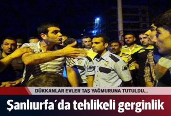 Şanlıurfa´da Suriyeli gerginliği