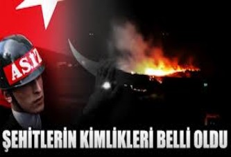 Şehitlerin kimlikleri belli oldu