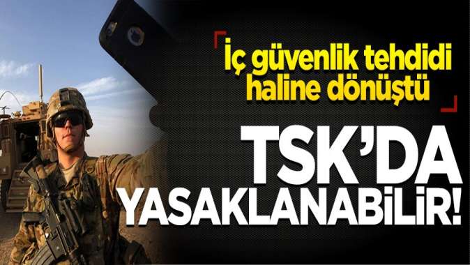 Selfie iç güvenlik tehdidi haline geldi! TSK adım atmalı