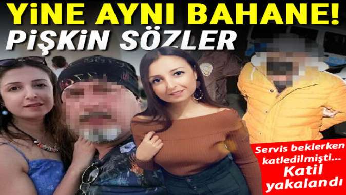 Semiha Peker servis beklerken katledilmişti! Katil zanlısı yakalandı