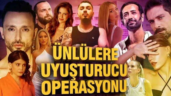 Serenay Sarıkaya ve Mabel Matiz de gözaltında: Ünlülere yönelik yeni uyuşturucu operasyonu